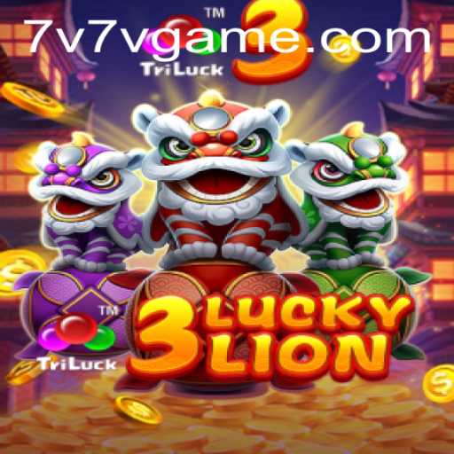 Unveiling 3LUCKYLION: An In-Depth Exploration of the Game with 7V7V