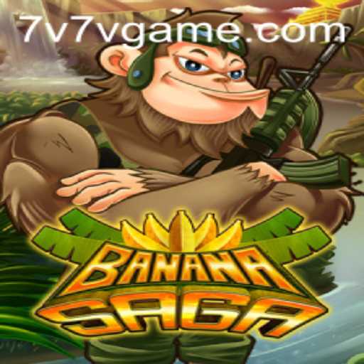 BananaSaga: The Ultimate Gaming Adventure with the Enigmatic 7V7V