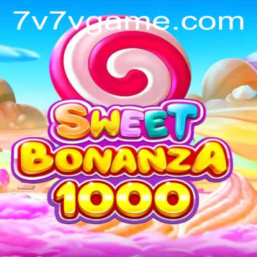 Discovering SweetBonanza1000: A Candy-Themed Adventure with a Twist of 7V7V